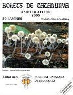 BOLETS DE CATALUNYA XXIV  COL-LECCIO 2005 | 9999900000870 | SOCIETAT CATALANA DE MICOLOGIA