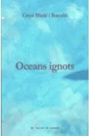 OCEANS IGNOTS | 9788492563265 | BLADE BARCELO CE
