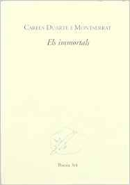 ELS IMMORTALS | 9788475027524 | DUARTE, CARLES