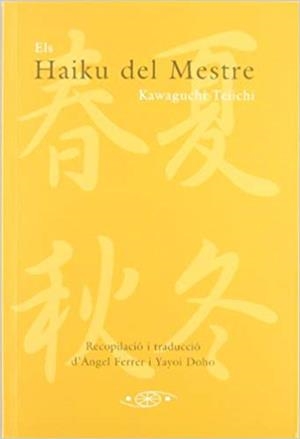 HAIKU DEL MESTRE, ELS | 9788493346973 | TEIICHI, K.