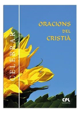ORACIONS DEL CRISTIÀ | 9788474675535 | LLIGADAS VENDRELL, JOSEP