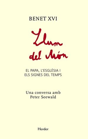LLUM DEL MÓN | 9788425427572 | BENEDICT XVI, PAPA/SEEWALD, PETER