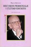 RECORDS PERSONALS I ÚLTIMS ESCRITS-TRES I QUATRE | 9788475026749 | BATLLORI, MIQUEL