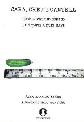 CARA, CREU I CANTELL | 9788415087892 | GARRIDO, ÀLEX / TUBAU, SUSAGNA