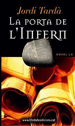 PORTA DE L'INFERN, LA | 9788480333689 | TARDA, JORDI