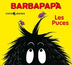 BARBAPAPÀ. LES PUCES | 9788493534370 | TISON, ANNETTE / TAYLOR, TALUS