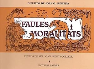 FAULES I MORALITATS | 9788421006320 | PUNTÍ I COLLELL, JOAN