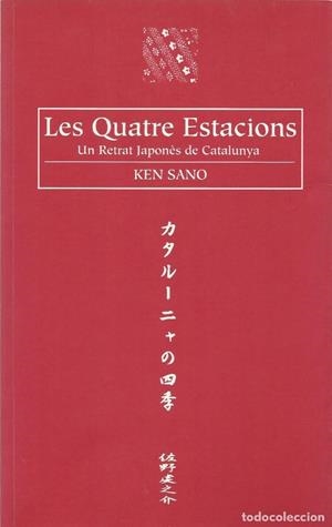QUATRE ESTACIONS, LES : UN RETRAT JAPONES DE CATALUNYA | 9788492022533 | VENDRELL, F.