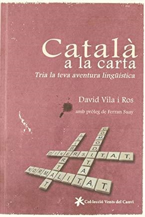 CATALÀ A LA CARTA | 9788415349266 | VILA I ROS, DAVID
