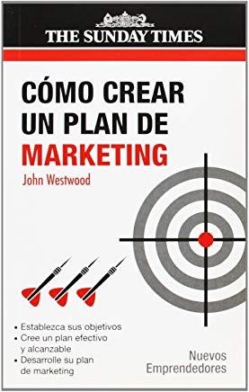 COMO CREAR UN PLAN DE MARKETING | 9788474328585 | WESTWOOD, JOHN