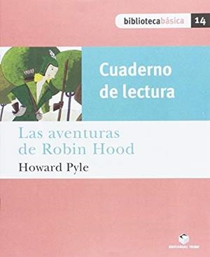 AVENTURAS DE ROBIN HOOD, LAS (CUADERNO DE LECTURA) | 9788430765430