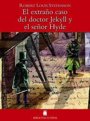 EXTRAÑO CASO DEL DOCTOR JEKYLL Y EL SEÑOR HYDE, EL | 9788430760237 | FORTUNY GINÉ, JOAN BAPTISTA / LÓPEZ GARCÍA, JOSÉ RAMÓN
