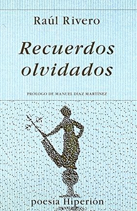 RECUERDOS OLVIDADOS-HIPERIÓN | 9788475177649 | RIVERO, RAÚL
