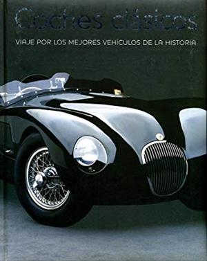 COCHES CLASICOS | 9781407577722 | COCHES