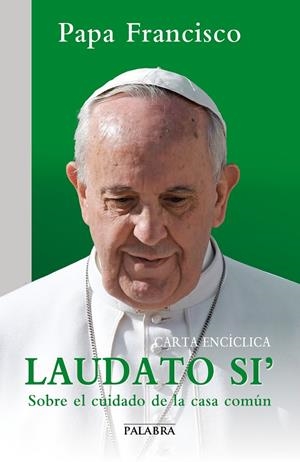 LAUDATO SI' | 9788490612729 | PAPA FRANCISCO