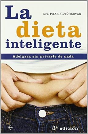 DIETA INTELIGENTE, LA | 9788497340496 | RIOBO, PILAR