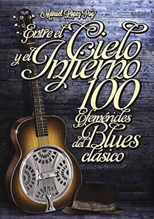 ENTRE EL CIELO Y EL INFIERNO | 9788494065378 | LOPEZ POY, MANUEL