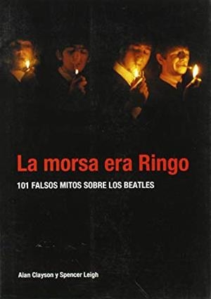 LA MORSA ERA RINGO | 9788493458034 | CLAYSON, ALAN