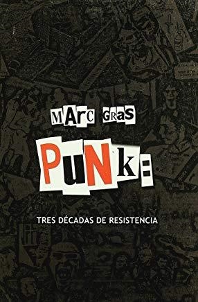 PUNK TRES DECADAS DE RESISTENCIA | 9788493389109 | GRAS, MARC