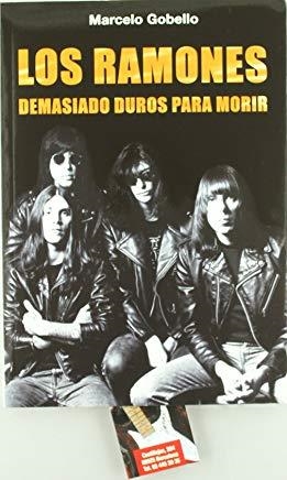 LOS RAMONES | 9788493546540 | GOBELLO, MARCELO
