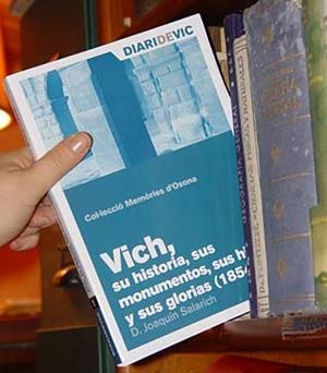 VICH SU HISTORIA SUS MONUMENTOS SUS HIJOS Y SUS GLORIAS (1854) | 9999900000924 | SALARICH, JOAQUIN D.