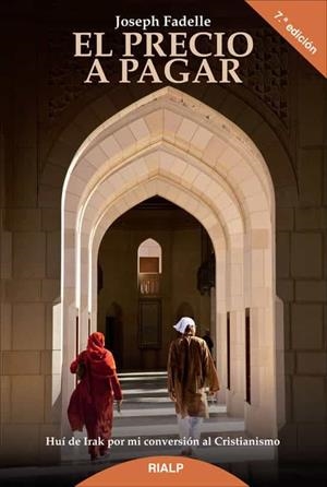EL PRECIO A PAGAR  | 9788432138812 | FADELLE, JOSEPH