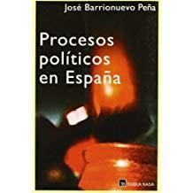 PROCESOS POLÍTICOS EN ESPAÑA-TABLA RASA | 9788493319052 | BARRIONUEVO, JOSÉ
