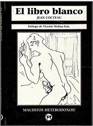 EL LIBRO BLANCO | 9788479743796 | COCTEAU, JEAN