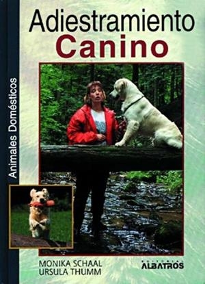 ADIESTRAMIENTO CANINO | 9789502409382 | SCHAAL, MONIKA