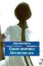 COLON IRRITABLE UNA HISTORIA REAL | 9788460924098 | MARTI, ESTHER