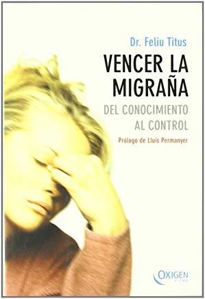 VENCER LA MIGRAÑA | 9788483302361 | TITUS, FELIU