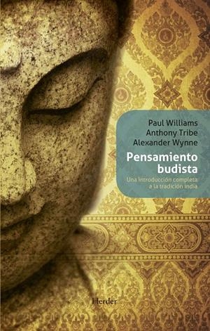 PENSAMIENTO BUDISTA | 9788425427510 | WILLIAMS, PAUL / TRIBE, ANTHONY / WYNNE, ALEXANDER