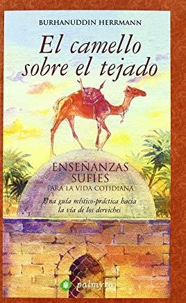 CAMELLO SOBRE EL TEJADO, EL | 9788496665354 | HERRMANN, BURHANU