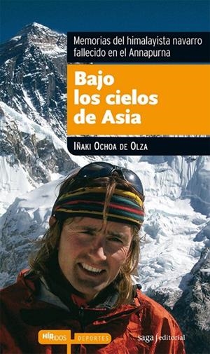 BAJO LOS CIELOS DE ASIA | 9788493770419 | OCHOA OLZA, IÑAKI