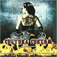 CULTURA CUSTOM | 9788493753214 | JORDAN, LAUREN