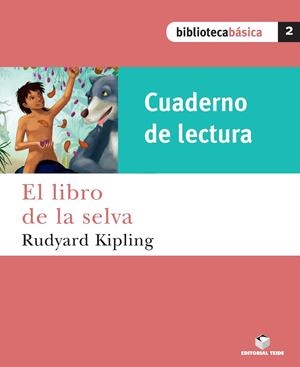 LIBRO DE LA SELVA, EL (CUADERNO DE LECTURA) | 9788430765034 | VARIOS AUTORES