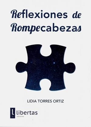 REFLEXIONES DE ROMPECABEZAS | 9788494954122 | TORRES ORTIZ, LIDIA