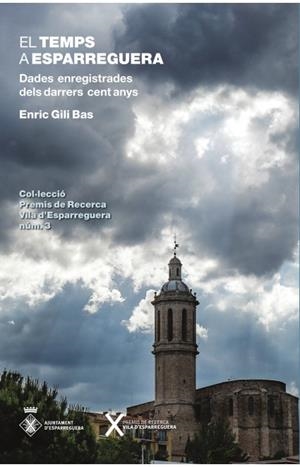 TEMPS A ESPARREGUERA, EL | 9788417589271 | GILI I BAS, ENRIC
