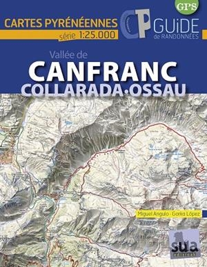 VALLÉE DE CANFRANC | 9788482166346 | LOPEZ CALLEJA, GORKA