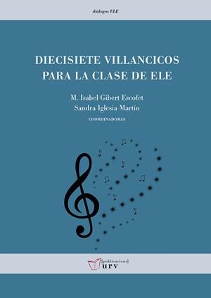 DIECISIETE VILLANCICOS PARA LA CLASE DE ELE | 9788484247371 | VARIOS AUTORES