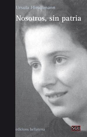 NOSOTROS, SIN PATRIA | 9788472909328 | HIRSCHMANN, URSULA