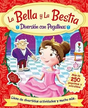BELLA Y LA BESTIA, LA. DIVERSION CON PEGATINAS | 9788491961659