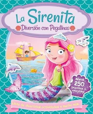 SIRENITA, LA. DIVERSION CON PEGATINAS | 9788491961680