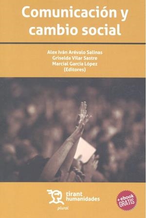 COMUNICACION Y CAMBIO SOCIAL | 9788417508869 | ARÉVALO SALINAS, ALEX IVÁN
