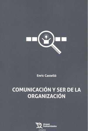 COMUNICACION Y SER DE LA ORGANIZACION | 9788417508951 | CASTELLÓ COGOLLOS, ENRIC