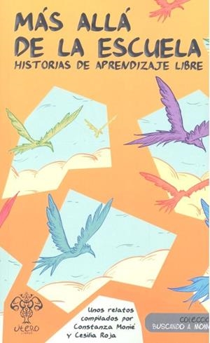 MÁS ALLÁ DE LA ESCUELA | 9788494994906 | VARIOS AUTORES