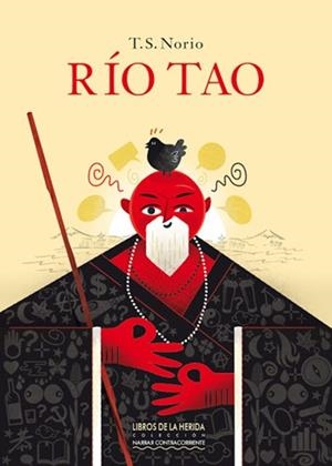 RÍO TAO | 9788494802829 | GARCÍA NORIEGA, BRAULIO