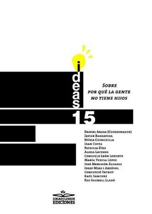 SOBRE POR QUE LA GENTE NO TIENE HIJOS | 9788417892005 | ARASA I FAVA, DANIEL