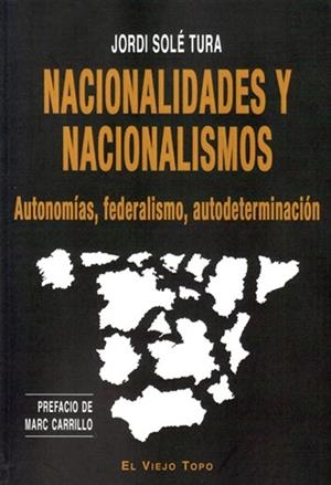 NACIONALIDADES Y NACIONALISMOS | 9788417700300 | SOLE TURA, JORDI