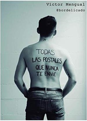 TODAS LAS POSTALES QUE NUNCA TE ENVIÉ | 9788417284664 | MENGUAL, VICTOR